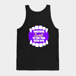 Something Sweet to Sink Your Teeth Into Purple Background Tank Top